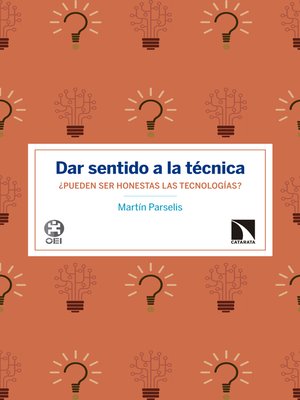 cover image of Dar sentido a la técnica